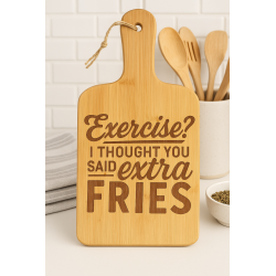 Funny Bamboo Cutting Board – Extra Fries Joke | Southern Kitchen Gift 7" x 13.5"