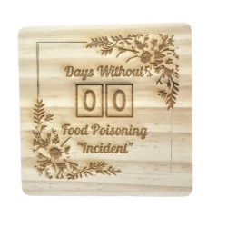 Days Without Food Poisoning Incident – Funny Wooden Coaster Set of 4 with Cork Backing