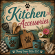 Kitchen Accessories